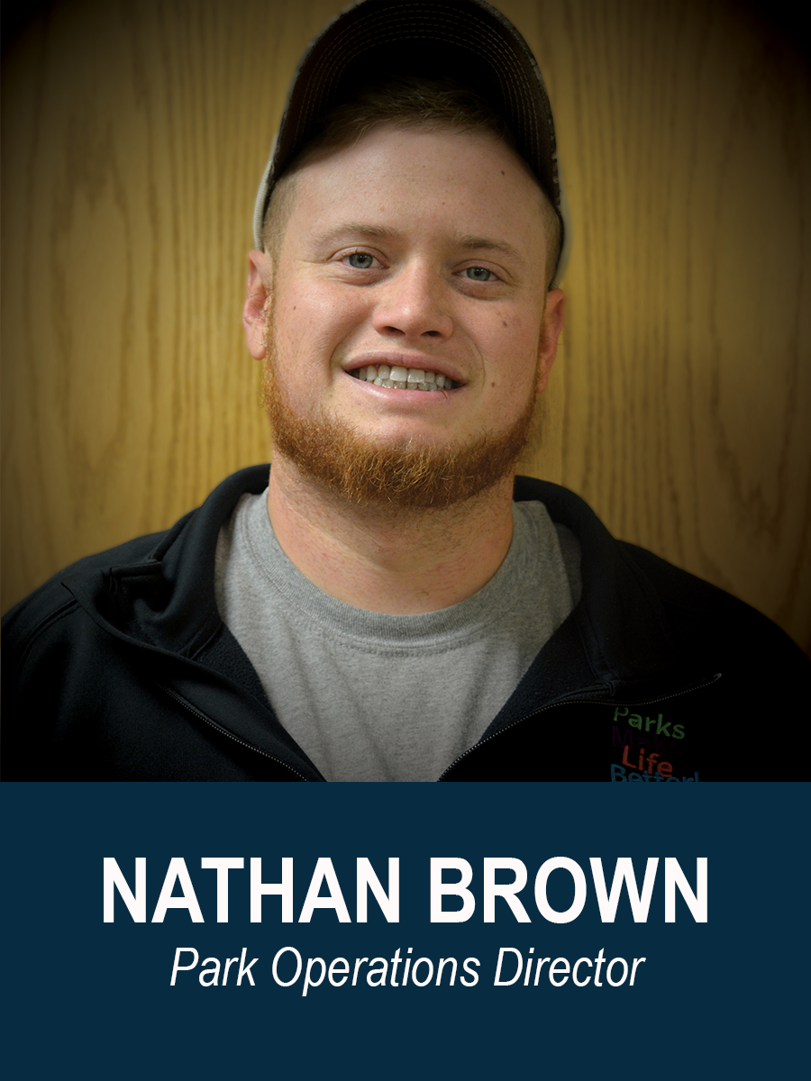 Nathan Brown, Park Operations Director